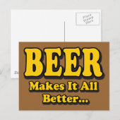 Beer maakt het beter - grappige beer overslaat slo briefkaart (Voorkant / Achterkant)