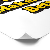 Beer maakt het beter - grappige beer overslaat slo poster (Hoek)