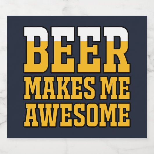 Beer makes me awesome bier etiket (Enkel label)