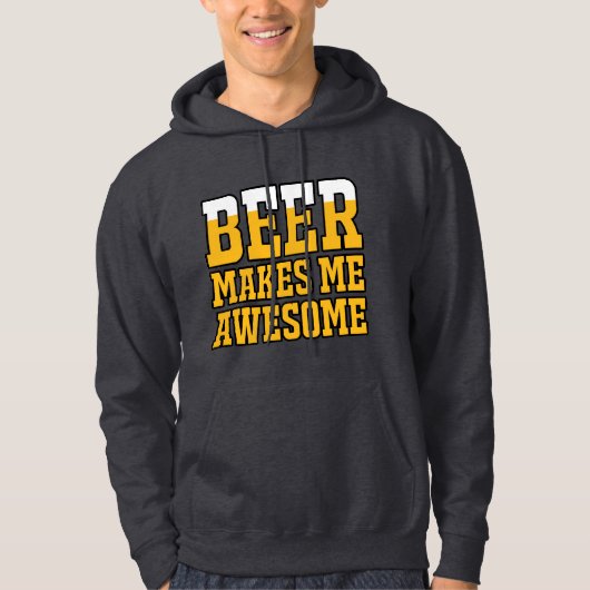 Beer makes me awesome hoodie (Voorkant)
