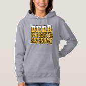 Beer makes me awesome hoodie (Voorkant)