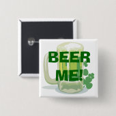 Beer me Button (Voorkant /achterkant)