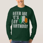Beer me Het is mijn verjaardag T-shirt (Voorkant)
