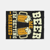 Beer Me I'm Getting Married Stag Party Groom Squad Fleece Deken (Voorkant (Horizontaal))