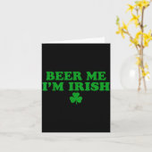 Beer Me I'm Irish Shamrock, Funny St Patricks Day  Kaart (Gele Bloem)