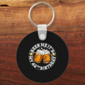 Beer Me It’s My 40th Birthday Funny Party Quote  Sleutelhanger (Voorkant)