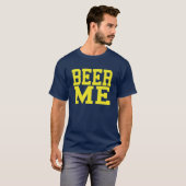 Beer me Mannen T-Shirt (Voorkant volledig)