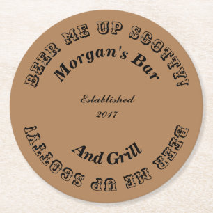 Beer me op Scotty! Round Novelty Onderzetter