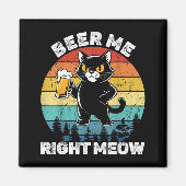 Beer Me Right Meow Funny Cat Drinking Humor  Magneet (Voorkant)