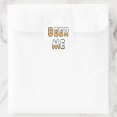 Beer me ronde sticker (Tas)