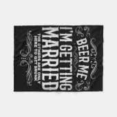 Beer mij dat ik een gehuwd Bachelor party Engageme Fleece Deken (Voorkant (Horizontaal))