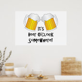 Beer O'Clock ergens anders grappny Poster (Keuken)