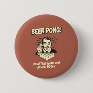 Beer Pong: Bewijs van alcohol en sportmix Ronde Button 5,7 Cm