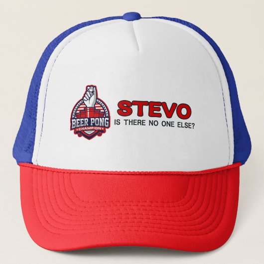 Beer Pong Champ - is er niemand anders - Nick Truc Trucker Pet (Voorkant)