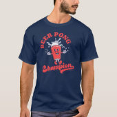 Beer Pong Champion Funny Drink Game T-Shirt (Voorkant)