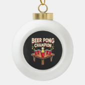 Beer Pong Champion Ping Pong Drink Keramische Bal Ornament (Voorkant)