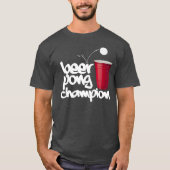 BEER Pong CHAMPION T-shirt (Voorkant)