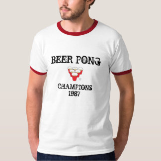 Beer Pong Champions 1987 T-shirt