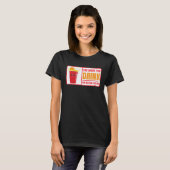 Beer Pong Drink The Better You Get Beer Pong T-shirt (Voorkant volledig)