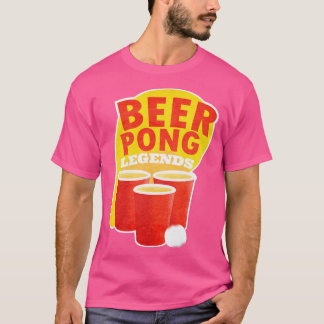 Beer Pong Legends Drink Game Team T-shirt
