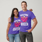 Beer Pong Queen Beer Pong Girl Player Drinking Gam T-shirt (Unisex)