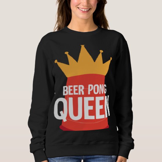 Beer Pong Queen I Beer Ping Pong Table Tennis  1 Trui (Voorkant)