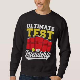 Beer Pong Ultieme Test Van Vriendschap Beer Pong Trui