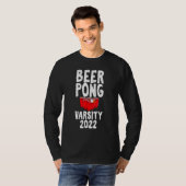 Beer Pong Varsity 2022 Drinking Game Humor Joke T-shirt (Voorkant volledig)
