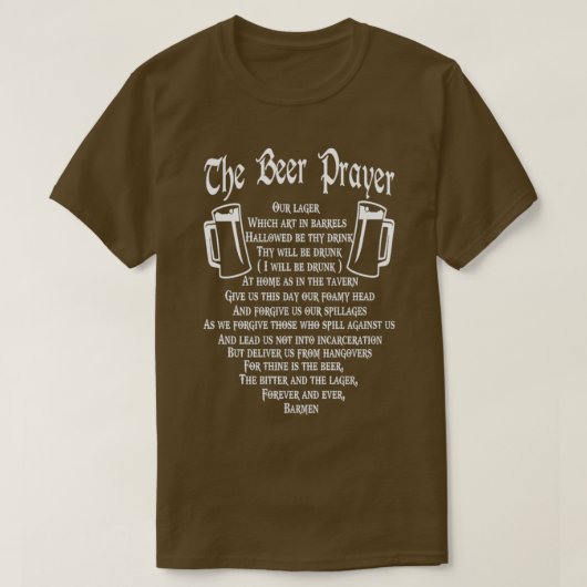 Beer Prayer T T-shirt (Design voorkant)