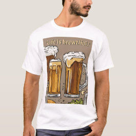 Beer Quote T-shirt
