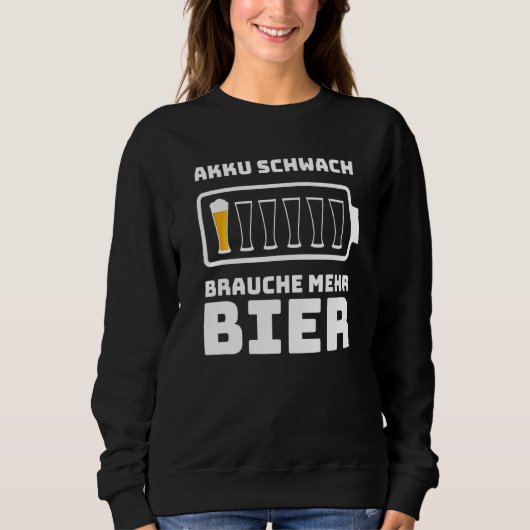 Beer Slogan Battery Weak Brauche Mehr Beer Mannen Trui (Voorkant)