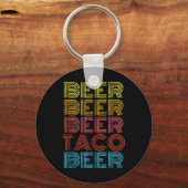 Beer Taco Food Gezegde Funny Mexican Cinco de Mayo Sleutelhanger (Voorkant)