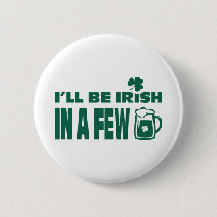 Beer Theme Fun St. Patrick's Day Buttonnen Ronde Button 5,7 Cm