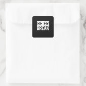 Beer Time Break Vierkante Sticker (Tas)