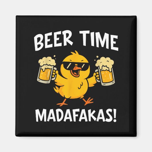 Beer Time Madafakas Funny Meme Duck With Beer Chic Magneet (Voorkant)