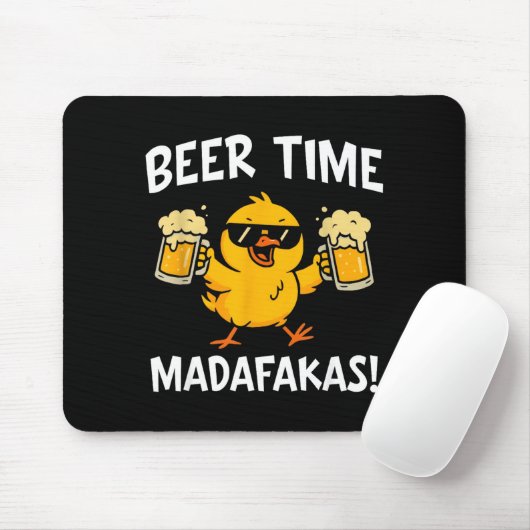 Beer Time Madafakas Funny Meme Duck With Beer Chic Muismat (Met muis)