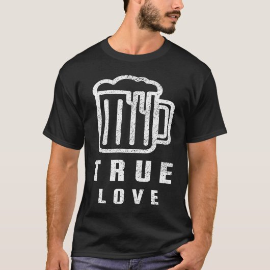 Beer True Love Anti Valentine's Day Galentines T-shirt (Voorkant)
