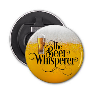 Beer Whisperer Bottle Open Button Flesopener
