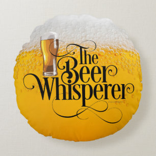 Beer Whisperer Round Pillow Rond Kussen