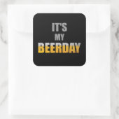 Beerday / Verjaardag - Bierliefhebber cadeau idee  Vierkante Sticker (Tas)