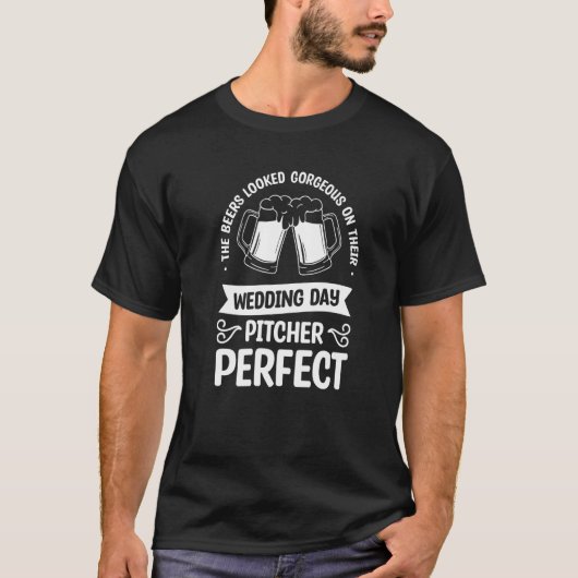Beers Looked Gorgeous On Their Wedding Day Pitcher T-shirt (Voorkant)