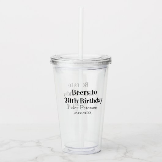 Beers to 30th birthday name date man stylishSimple Acryl Drinkbeker (Voorkant)