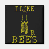 Bees & Beer - Funny Quote Beekeeng Beekeeper G Magneet (Voorkant)