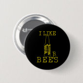 Bees &amp; Beer - Funny Quote Beekeeng Beekeeper G Ronde Button 5,7 Cm (Voorkant /achterkant)
