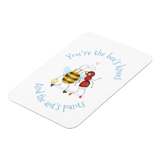 Bee's knees and ant's pants magnet magneet (Linkerzijde)
