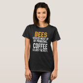 Bees Solves My Problems Coffee Save The Bees Natu T-shirt (Voorkant volledig)