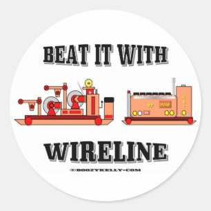 Beet het met Wireline, Oil Field Sticker
