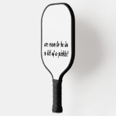 Beetje kaartje | Fun Phrase met Black Typografie Pickleball Paddle (Links)