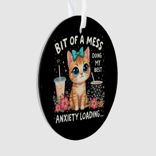 Beetje rommel, mijn beste angstbelasting doen ornament (voorkant)