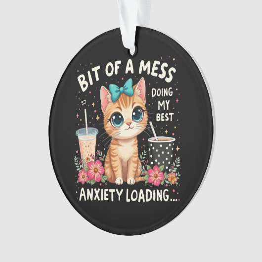 Beetje rommel, mijn beste angstbelasting doen ornament (voorkant)